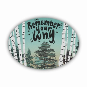 Remember Your Why Sticker - Trees