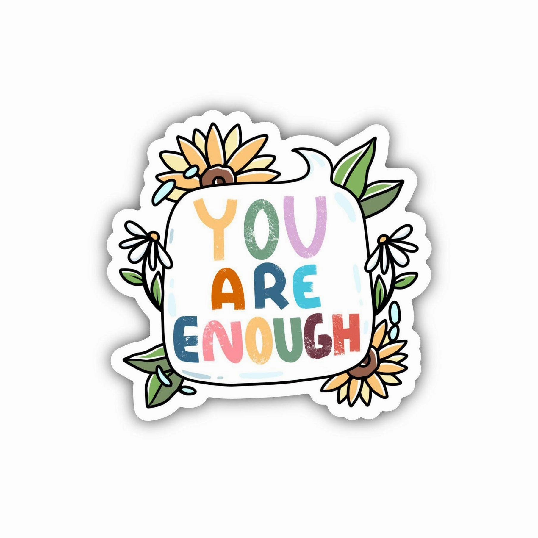You Are Enough Sticker - Multicolor Quote Bubble