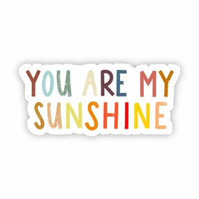 You Are My Sunshine Sticker - Multicolor Text